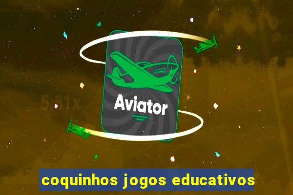 coquinhos jogos educativos